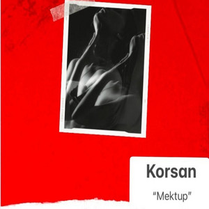 Korsan - Mektup