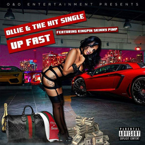 Up Fast by Ollie Morrison, Otis Morrison, Kingpin Skinny Pimp