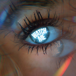 Watch Me by DENYZ