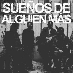 Sueños de Alguien Más by The Shelter