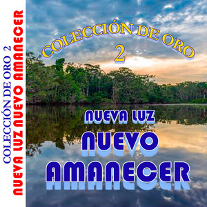 NUEVA LUZ NUEVO AMANECER - SEGUNDO MANDAMIENTO