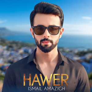Hawer by Ismail Amazigh