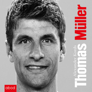 Thomas Müller (Biografie)