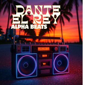 Alpha beats by Dante el rey