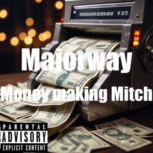 Money making Mitch - Special Version