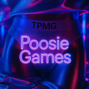 Poosie Games (Remix)