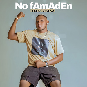 No Famaden