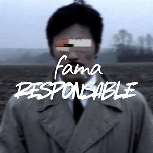 Fama Responsable by Cashdrum