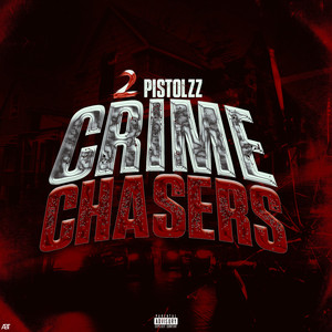 Crime Chasers by 2Pistolzz
