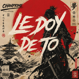 Le Doy De To by Chanprime Album Cover