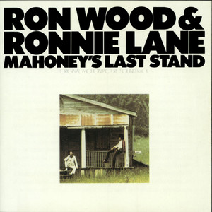 From The Late To The Early by Ron Wood, Ronnie Lane