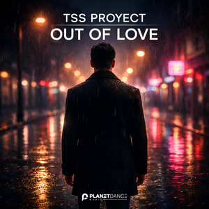Out of Love by Tss Proyect