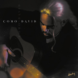 Como David by Lonelez