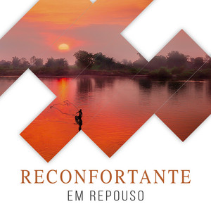 # 1 Album: Reconfortante Em repouso album