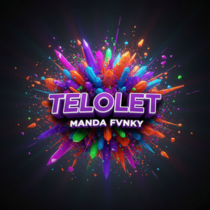 Manda Fvnky - Telolet