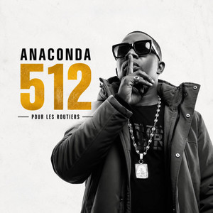 Pour le Routiers by Anaconda 512