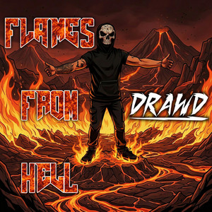 Flames From Hell by Drawd