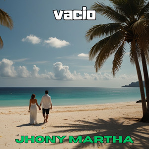 Vacio by Jhony martha