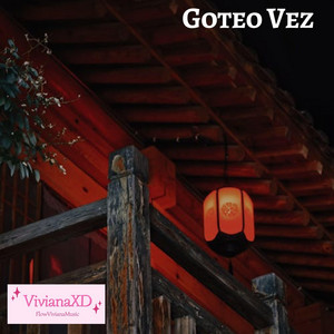 Goteo Vez by VivianaXD