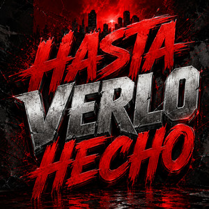 Hasta Verlo Hecho by MILO RAP