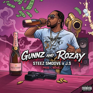 Gunnz and Rozay by Steez Smoove, J.S