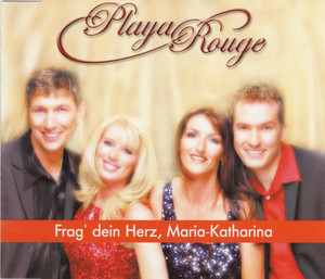 Frag dein Herz, Maria Katharina (Single Version)