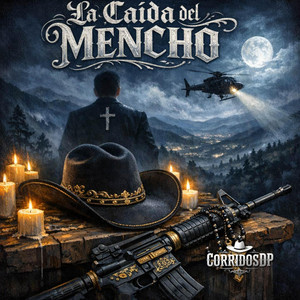 La Caída del MENCHO