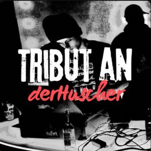 Tribut an derHuscher by Römi