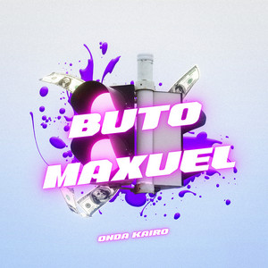Buto Maxuel by Onda Kairo