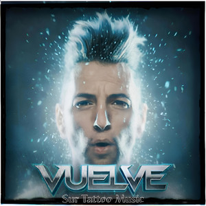 Vuelve by Sur Tattoo Music