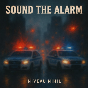 SOUND THE ALARM