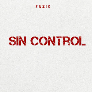 Sin Control by Yezik
