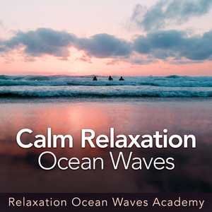 Calm Relaxation Ocean Waves album