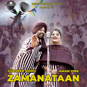 Zamanataan by Gurveer Sidhu