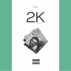 2k (freestyle) by Zikyre