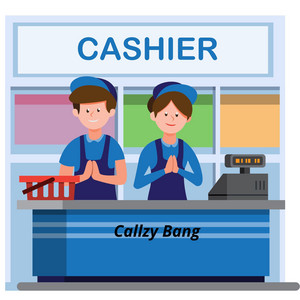 Cashier by Callzy Bang