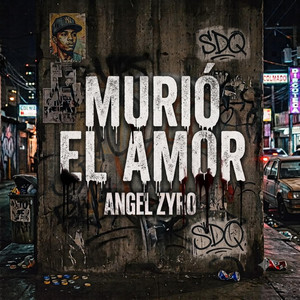 Murio el amor by Angel Zyro