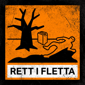 Rett i fletta by Fremmed Rase, Bad Spit, F-Word, Marshtini