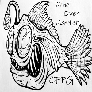 Mind Over Matter by CFPG