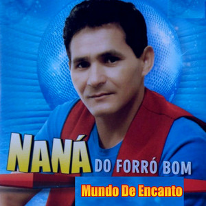 Naná do Forró Bom - Ta Gostoso