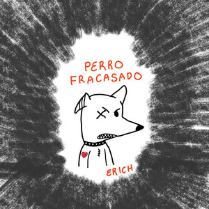 Perro Fracasado