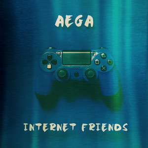 Internet Friends by Aega
