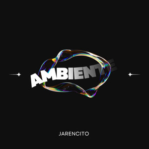 AMBIENT by Jarencito