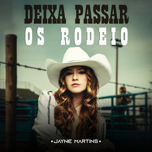 Deixa Passar os Rodeio