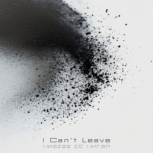 I Can't Leave by Imazee, Imran