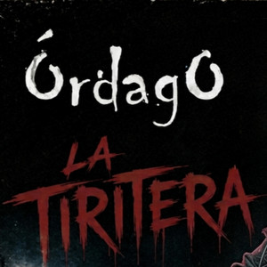 La Tiritera by ÓRDAGO
