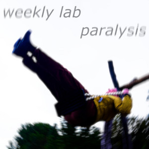 paralysis (24-17) by Weekly Lab