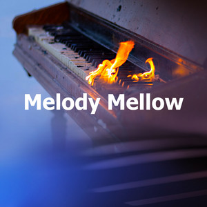 Melody Mellow - Album by Best Classical New Age Piano Music | Spotify
