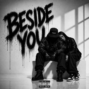 BESIDE YOU by S6BOY