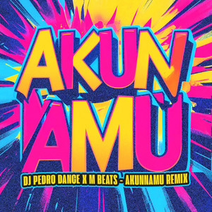 DJ Pedro Dance - Akunamu (feat. M-Beats)